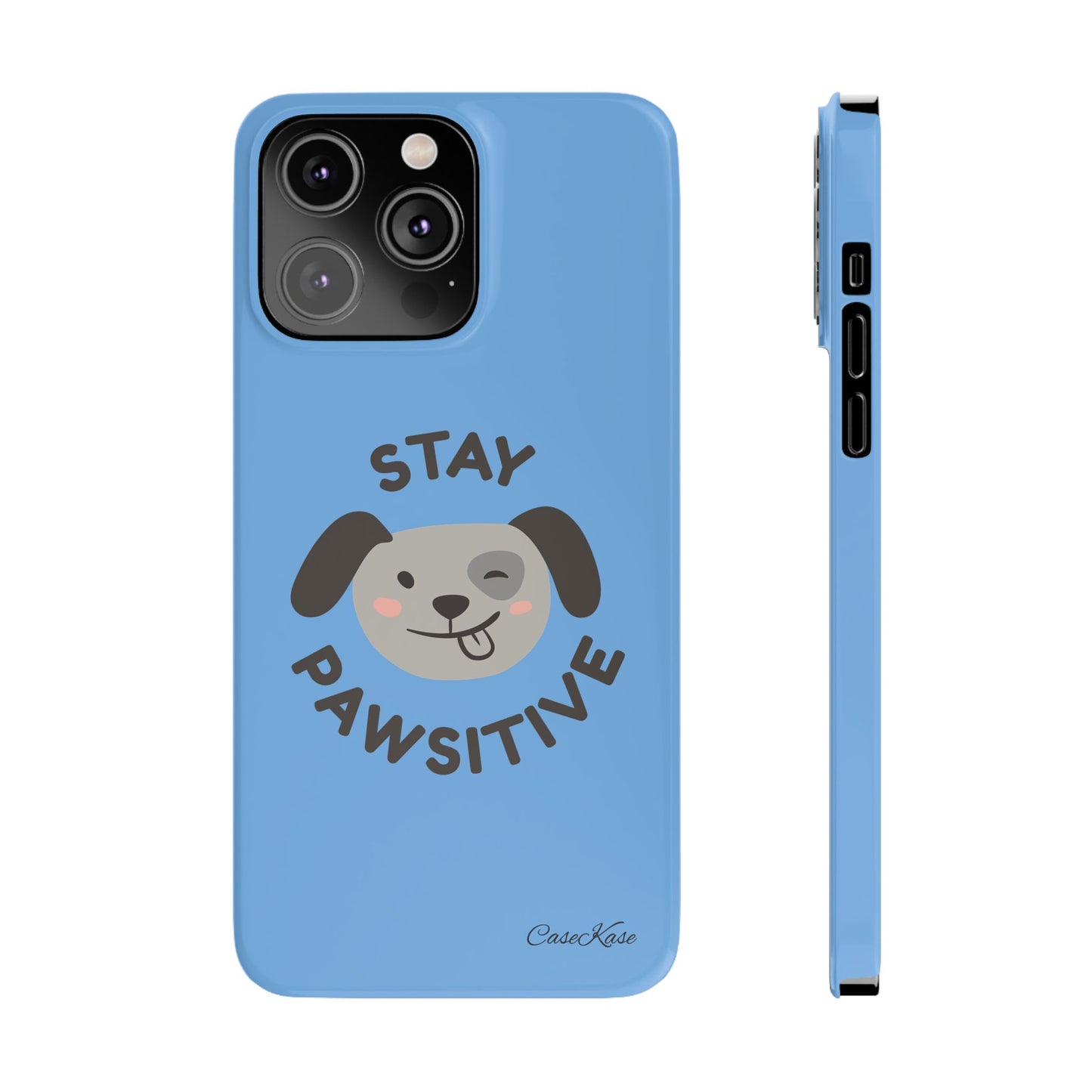 Stay Pawsitive