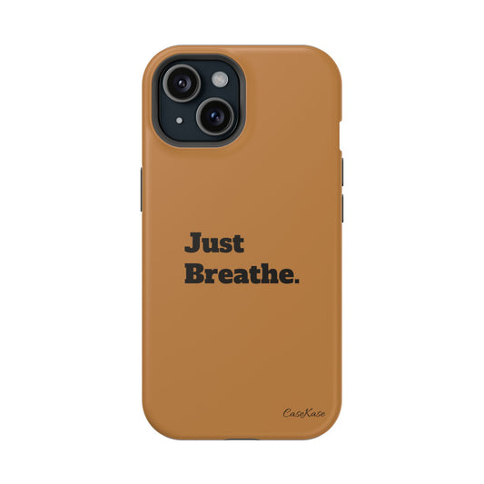 Just Breathe