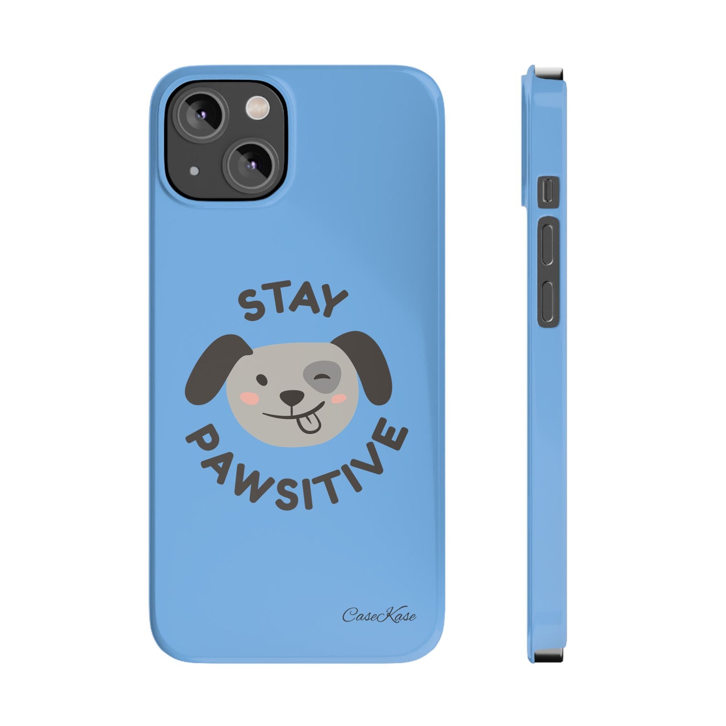 Stay Pawsitive