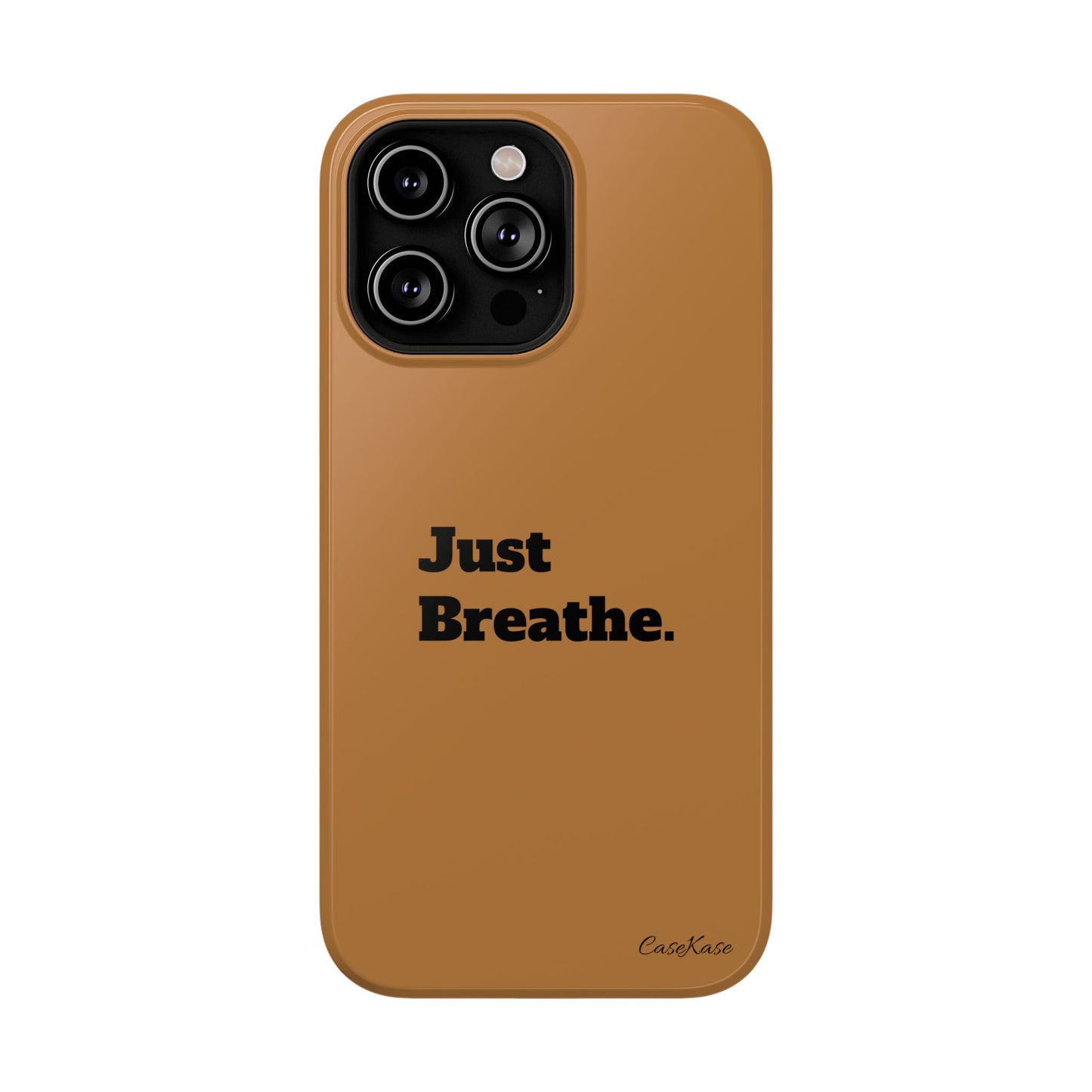 Just Breathe