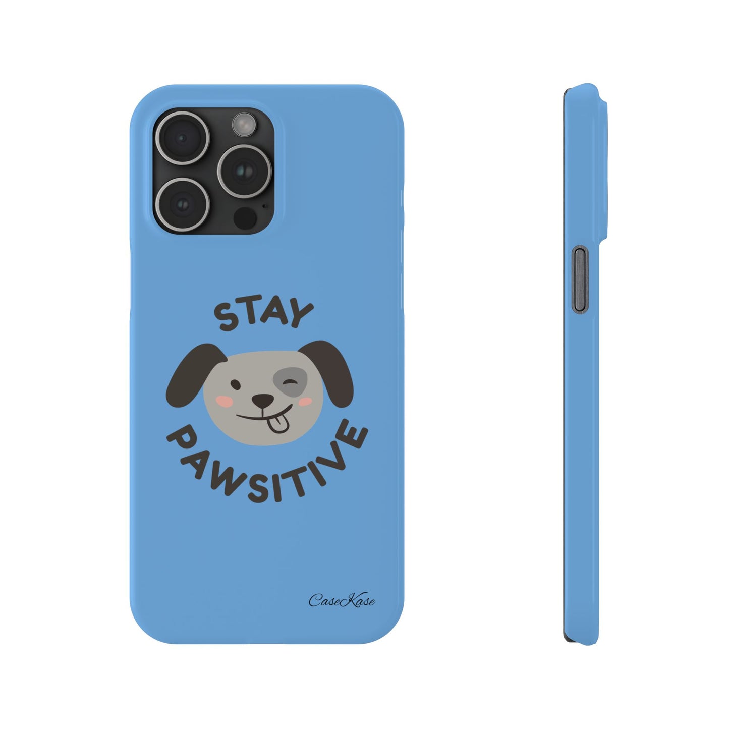 Stay Pawsitive