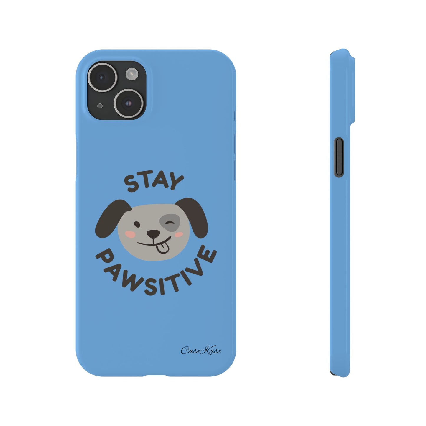 Stay Pawsitive